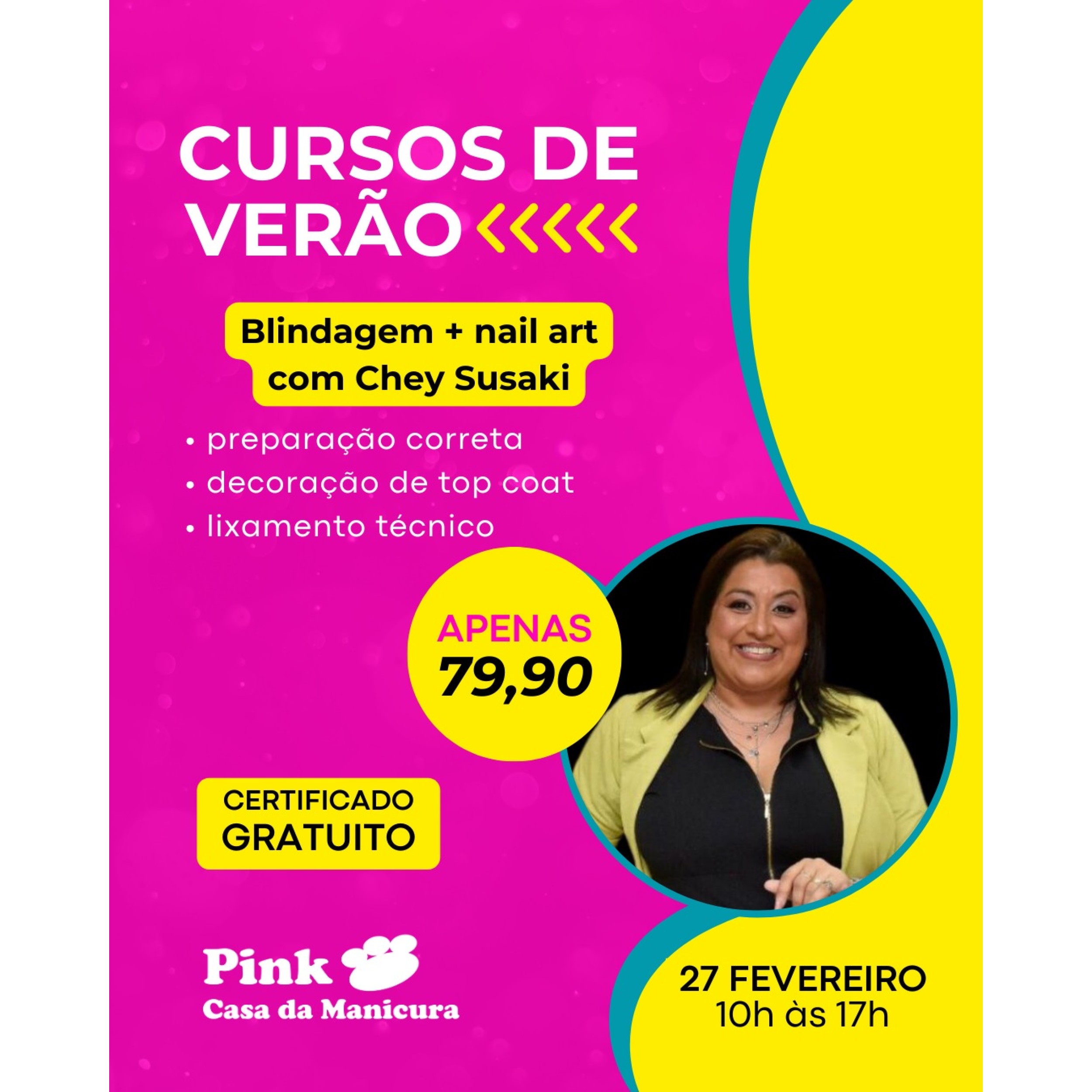 CURSOS DE VERÃO - BLINDAGEM + NAIL ART 27/02